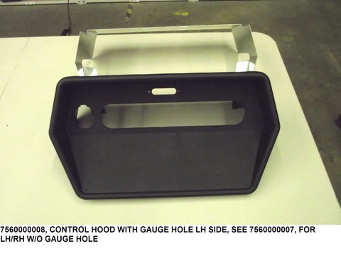 Control Hood With Gauge Hole Lh Side