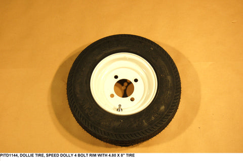 Dolly Tire, Speed Dolly 4 Bolt Rim With 4.80 X 8" Tire