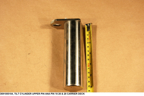 Tilt Cylinder Upper Pin Aka Pin 18 26 & 28 Carrier Deck